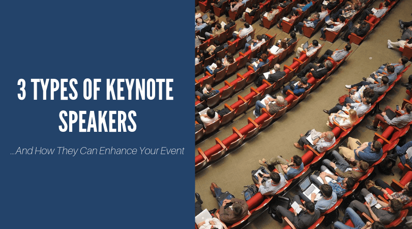 3 Types Of Keynote Speakers
